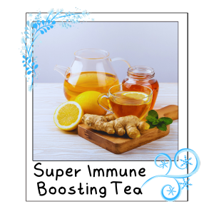 Super Immune Boosting Tea