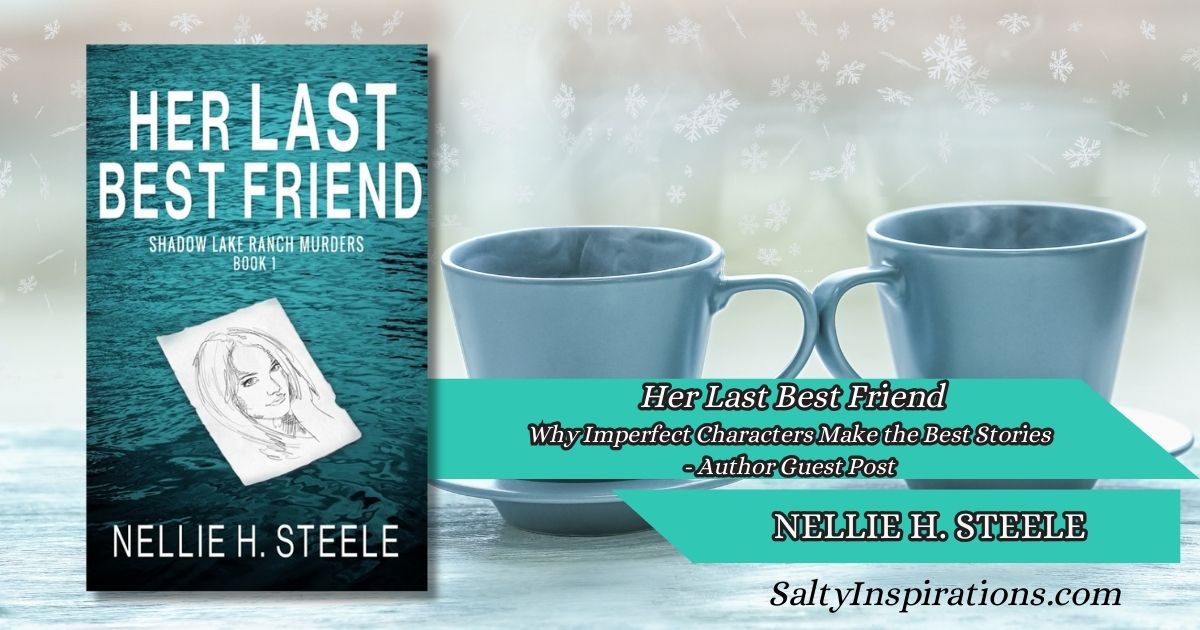 Book cover of Her Last Best Friend by Nellie H. Steele beside two cups of coffee, styled as a conversation between authors.
