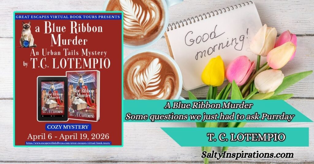 Author feature for T. C. LoTempio and A Blue Ribbon Murder (Urban Tails Pet Shop Mysteries) with cozy coffee theme
