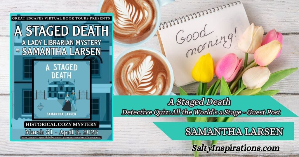 Two cups of coffee with A Staged Death by Samantha Larsen book cover and Salty Inspirations logo