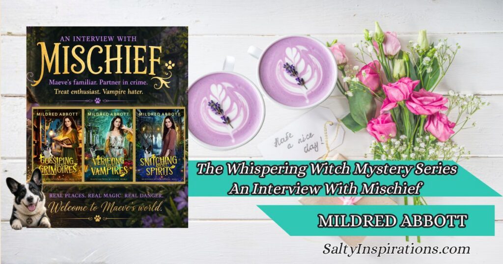 Two cups of coffee beside The Whispering Witch Mystery Series book cover and Salty Inspirations logo featuring character Mischief in an interview-style setting.