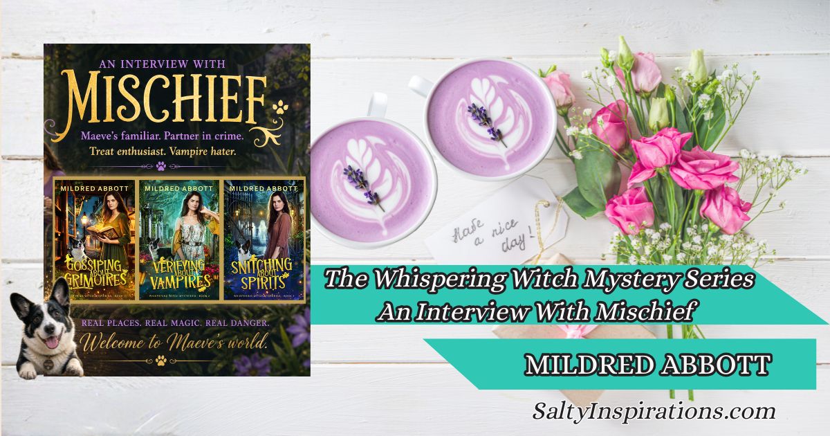 Two cups of coffee beside The Whispering Witch Mystery Series book cover and Salty Inspirations logo featuring character Mischief in an interview-style setting.