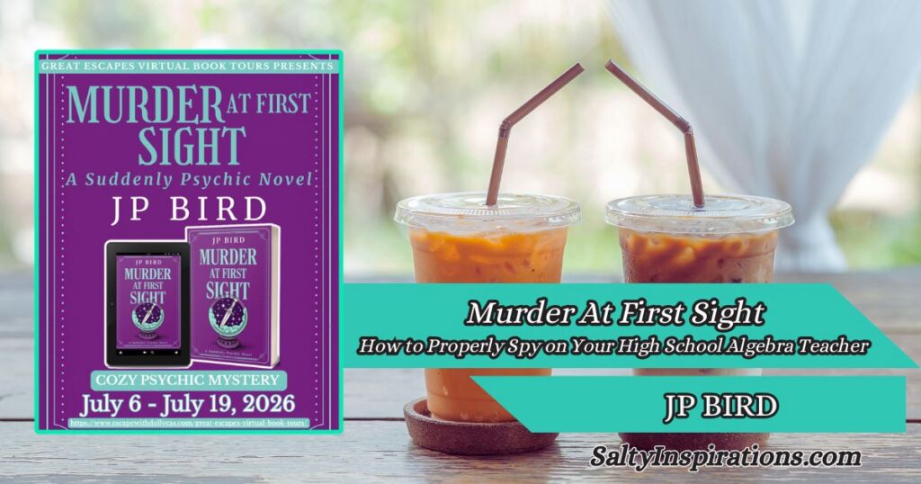 Two cups of coffee, the cover of Murder at First Sight by JP Bird, and the Salty Inspirations logo promoting a character guest post from Amelia Wethers. Description Featured image for a Salty Inspirations character guest post featuring Amelia Wethers from Murder at First Sight by JP Bird. The image includes two cups of coffee, the book cover, and the Salty Inspirations logo.