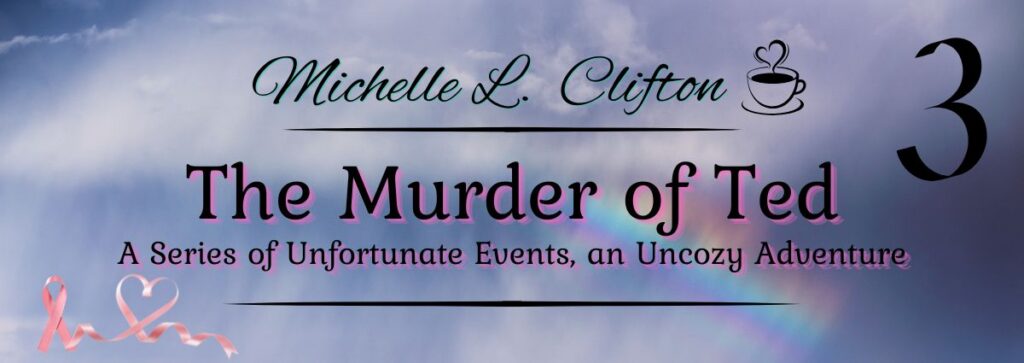 The Murder of Ted cover featuring storm clouds breaking into a rainbow with breast cancer awareness ribbon
