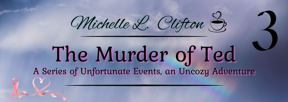 The Murder of Ted cover featuring storm clouds breaking into a rainbow with breast cancer awareness ribbon