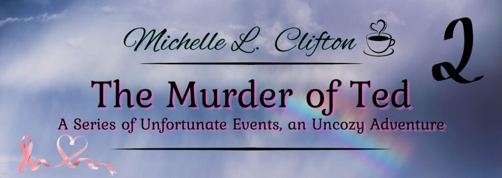 The Murder of Ted cover featuring storm clouds breaking into a rainbow with breast cancer awareness ribbon