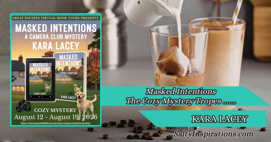 Kara Lacey’s Masked Intentions: A Camera Club Mystery book cover with two cups of coffee and the Salty Inspirations logo.