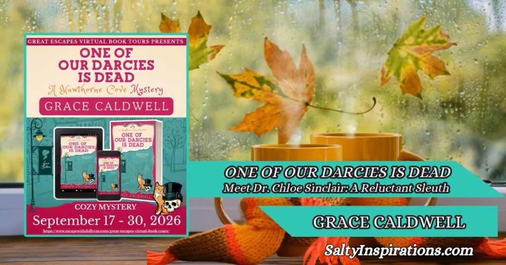 One of Our Darcies Is Dead by Grace Caldwell featured with two cups of coffee and the Salty Inspirations logo.