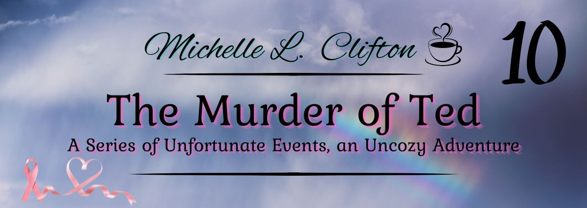 The Murder of Ted cover featuring storm clouds breaking into a rainbow with breast cancer awareness ribbon